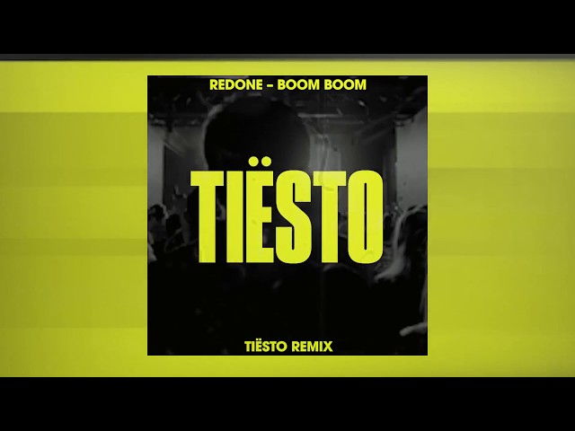 RedOne, Daddy Yankee, French Montana & Dinah Jane - Boom Boom (Tiësto Remix)