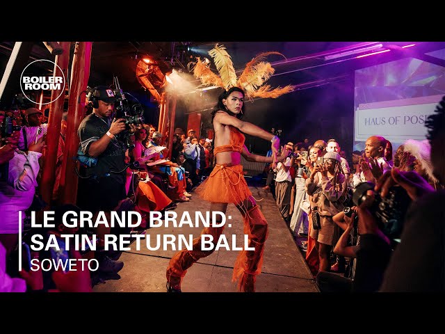 Le Grand Brand presents Satin Return Ball | Boiler Room x Ballantines's True Music Studios: Soweto