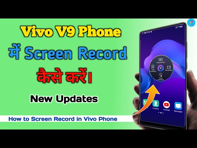 Vivo V9 में Screen Record Kaise Karen। Vivo Phone Screen Record without Any App with Voice