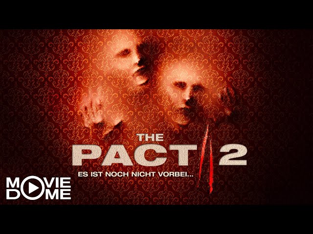 The Pact 2 - übernatürlicher Horrorfilm - Ganzer Film kostenlos in HD bei Moviedome