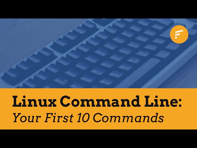 First 10 Linux Commands You Need To Know