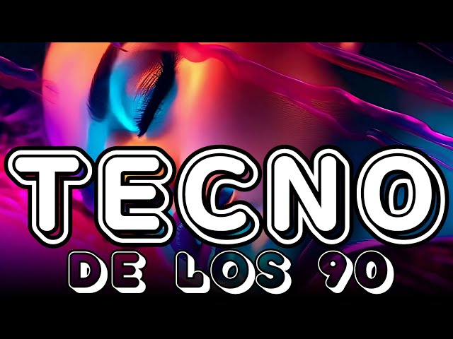 TECNO DELOS 90 - MÚSICA | Patitas Music