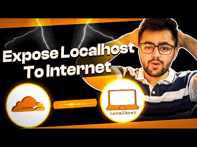 How to Expose Local Host using Cloudflare Tunnels?