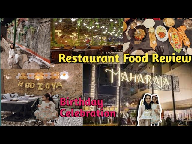 Karachi | Maharaja Restaurant Food Review 😋 | Zoya's Birthday Decoration | #viral #foodie