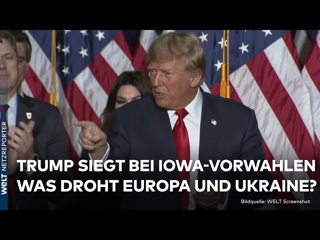 WAHLEN IN USA: Donald Trump siegt bei Vorwahlen in Iowa! Was kommt auf Europa und Ukraine zu?