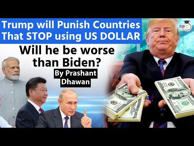 Trump will Punish Countries That STOP using US DOLLAR | Will he be worse than Biden?