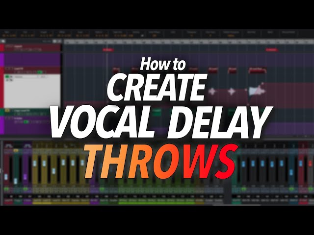 How to Create VOCAL DELAY THROWS like a PRO