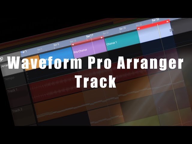 Tracktion Waveform 11 Pro: The Arranger Track (Video 12)