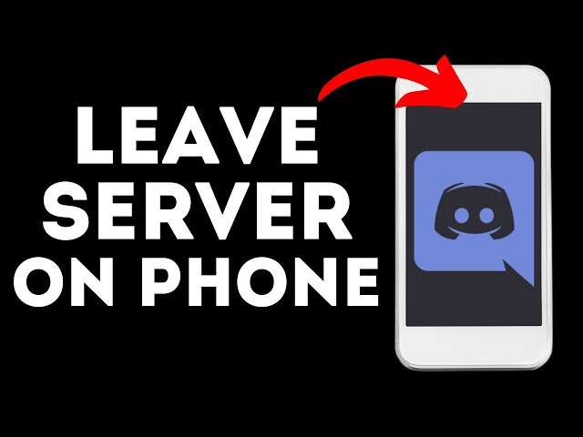 How to Leave Discord Sever on Mobile - iOS & Android