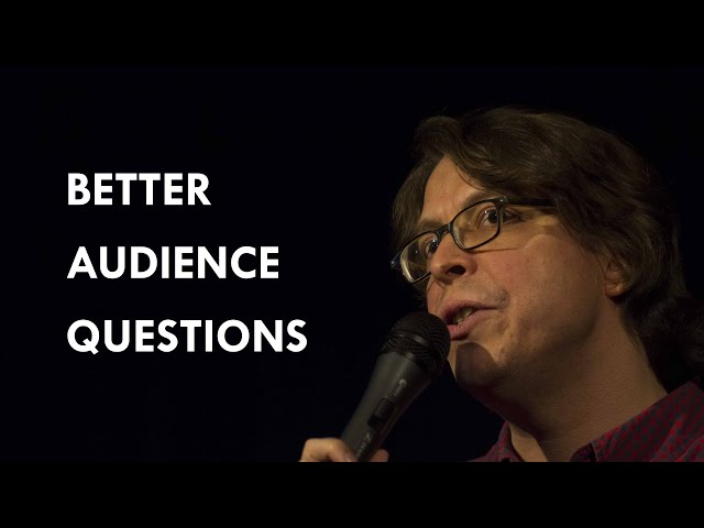 How to ask better audience questions - full workshop