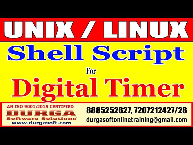 Unix/Linux Tutorials | Shell Script for Digital Timer | by Durga Sir