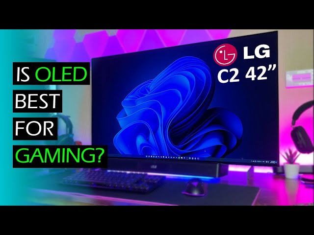 LG C2 - Can This Be Your Perfect Gaming Monitor