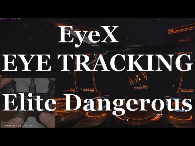Elite Dangerous - EyeX Eye Tracking - Ultra Wide
