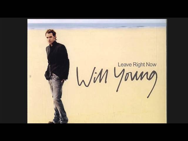Will Young: "Leave Right Now" (Acoustic) (from "Leave Right Now" cd single)