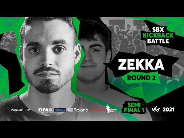 ZEKKA | Round 2 - Semifinal 1 | VILLAIN vs ZEKKA | SBX KICKBACK BATTLE 2021