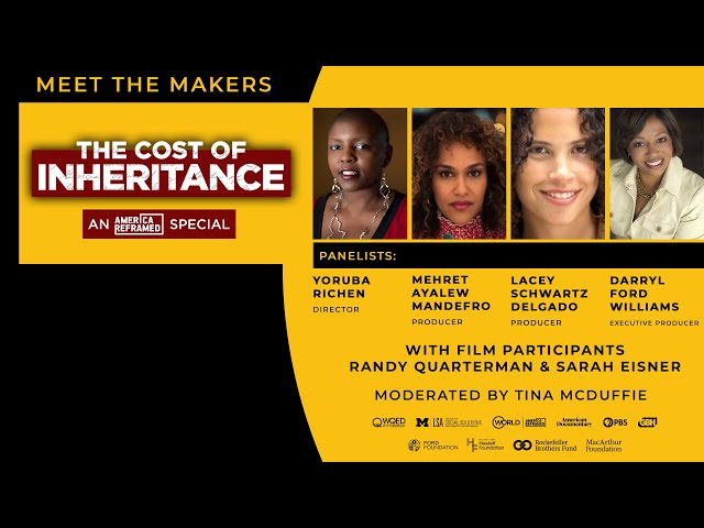 Meet the Makers: The Cost of Inheritance | Reparations in America