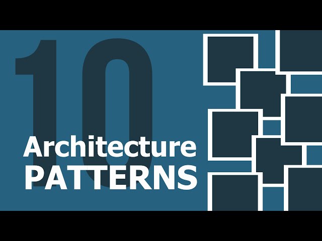10 Architecture Patterns Used In Enterprise Software Development Today