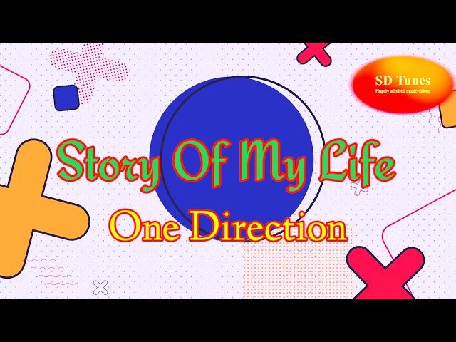 One Direction - Story of My Life (lyric video)