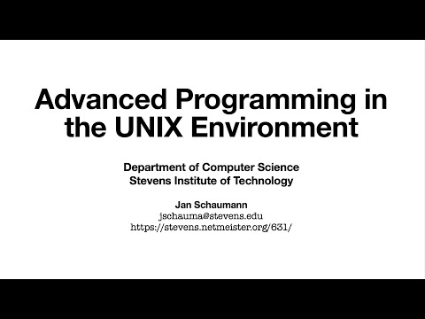 CS631 Advanced Programming in the UNIX Environment