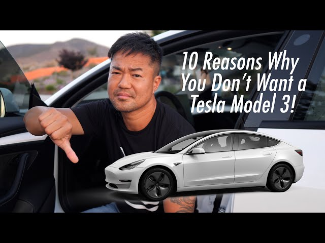 10 Reasons Why You Don't Want the Model 3 | Tesla Model 3 Review