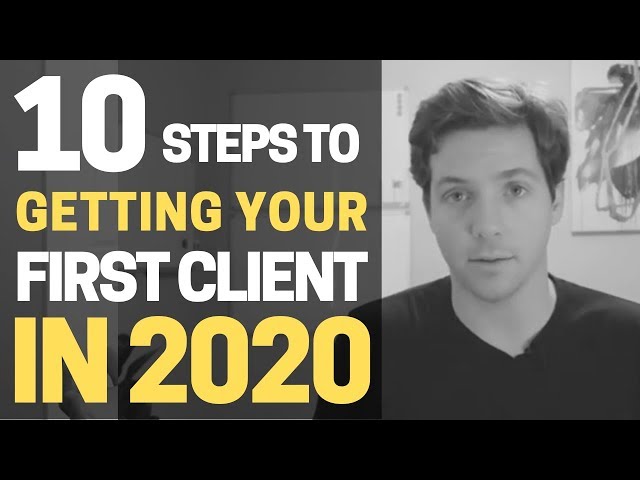 How to Get your First Client in 10 Steps