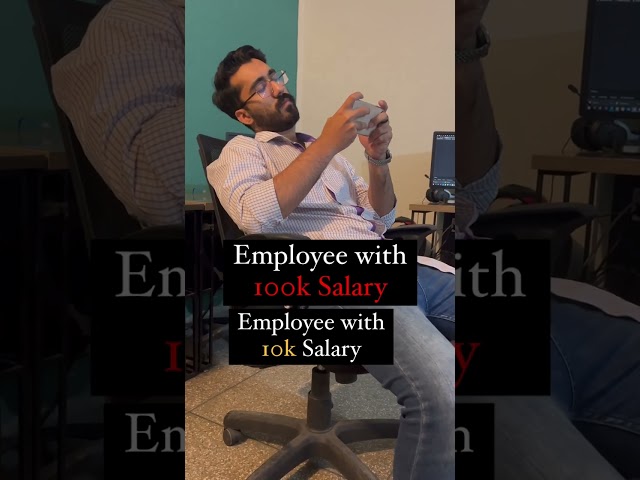Employ Salary 1 Lakh VS 10K