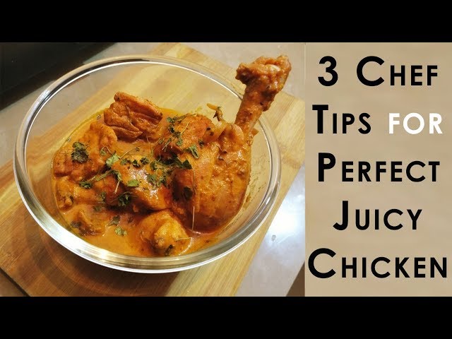 How to make Chicken Soft and Tender Everytime! - 3 Pro Tips