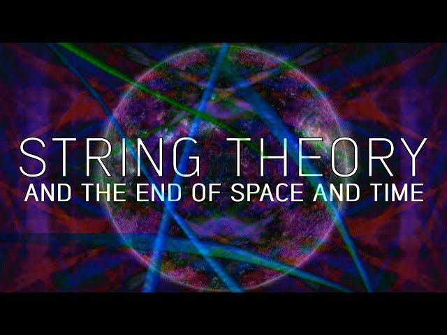 String Theory and the End of Space and Time with Robbert Dijkgraaf