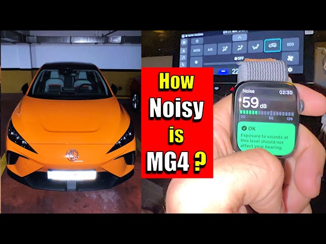 2023 MG4 EV Electric Car SOUND INSULATION Performance with APPLE Watch 8