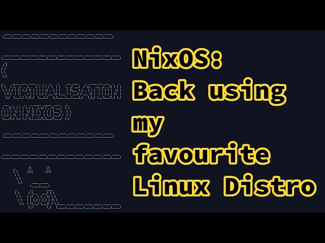 NixOS: Virtualisation using virt-manager