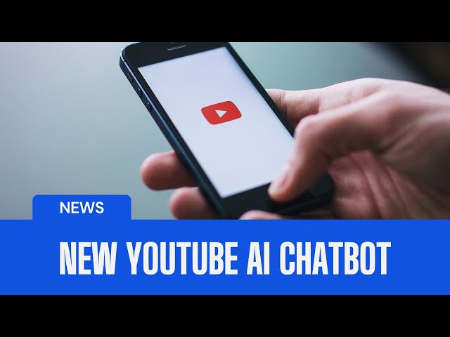 YouTube New AI Chatbot and Comment Categorization