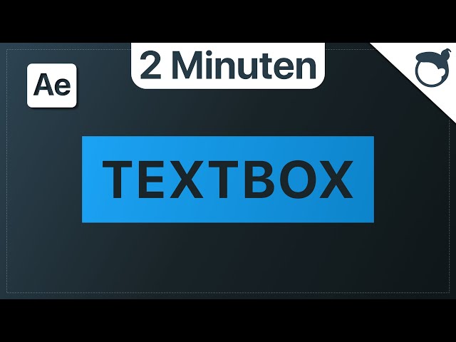 After Effects: Erweiterbare Textbox erstellen [ohne Expression]