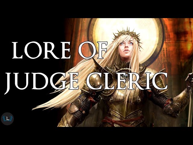 The Story of Judge Cleric, the Radiant Sentinel | Lords of the Fallen Lore