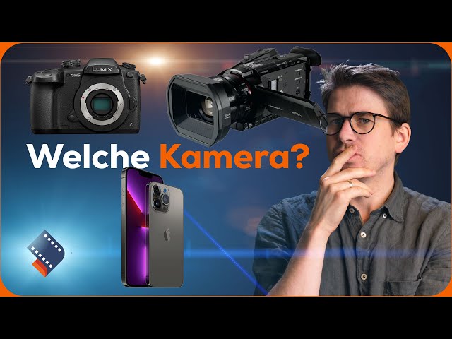 Welche Kamera zum Filmen? | Für welchen Zweck ist welcher Kameratyp am besten geeignet?