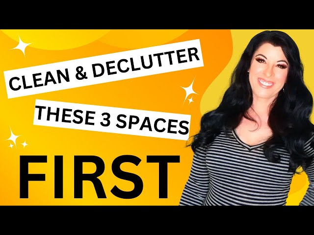 How to Start Your Decluttering Journey - the 3 places to clean & declutter first- Clutter Psychology