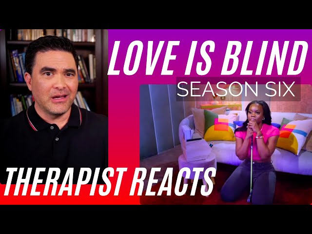 Love Is Blind - Clay & AD Fight - Season 6 #11 - Therapist Reacts