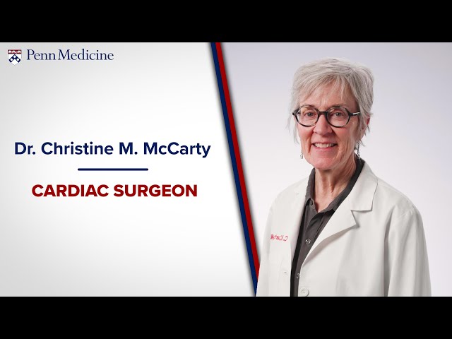 Meet Dr. Christine M. McCarty, Cardiac Surgeon