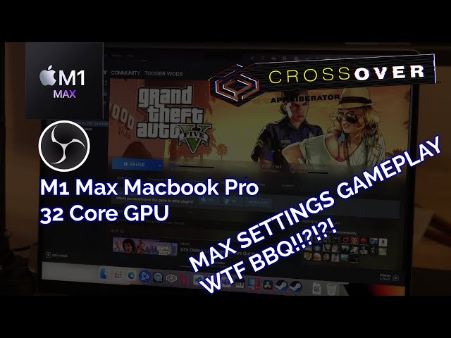 Apple M1 Gaming - Macbook Pro 16 -  GTA V Max Settings Gameplay - Crossover 21 - Steam Version