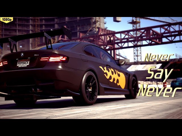 Playing NFS with Better Soundtracks Part #1 | Never Say Never