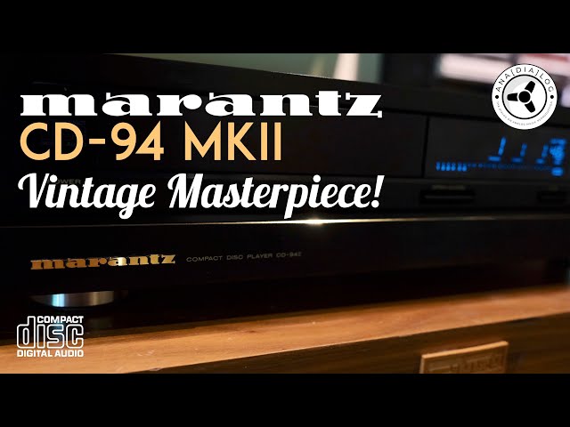 Marantz CD 94-MK2: a vintage masterpiece CD player!