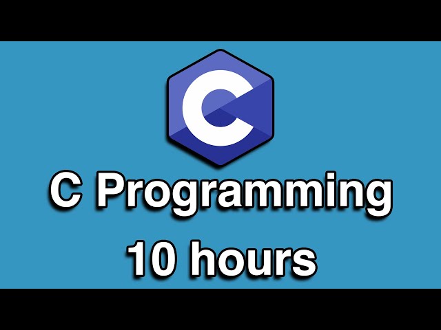 C Programming All-in-One Tutorial Series (10 HOURS!)