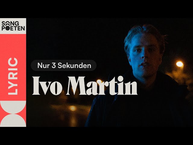 Ivo Martin - Nur 3 Sekunden (Songpoeten Lyric Video)