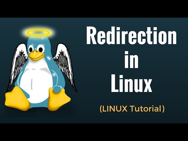 Redirection in Linux - Linux Tutorial 8