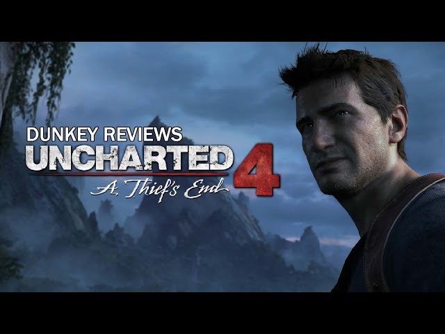 Uncharted 4 (dunkview)