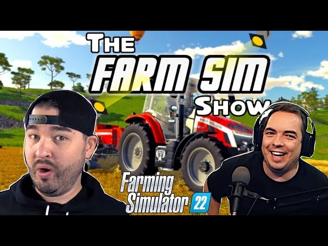 The Rental Man Buch is here to talk about FS22! | Farm Sim Show