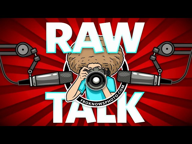 Your Photography, Video, Business, Buying Questions Answered: RAWtalk 245