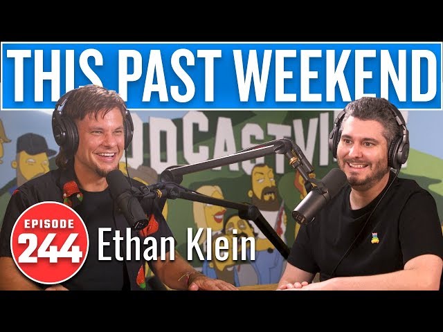 H3's Ethan Klein | This Past Weekend w/ Theo Von #244