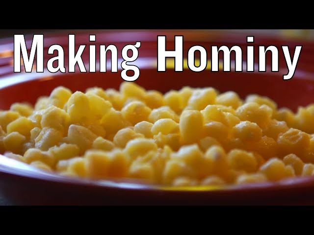 How to Make Hominy