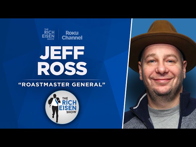 Jeff Ross Talks Tom Brady GOAT Roast, Bill Belichick & More  | Full Interview  | The Rich Eisen Show