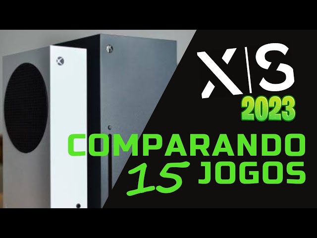 15 JOGOS EM XBOX SERIES S vs XBOX SERIES X EM 2023 #comparison
